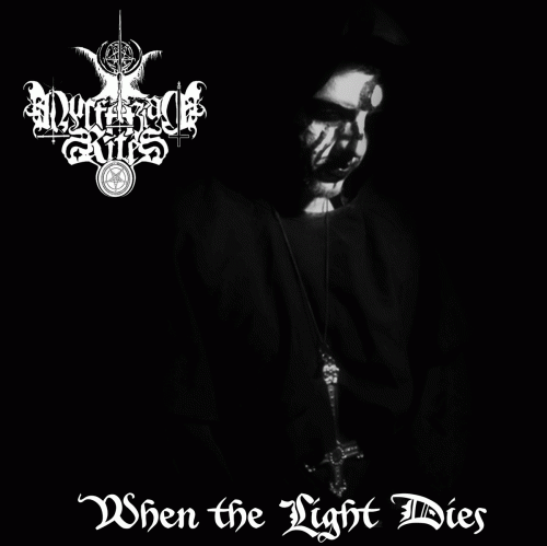 Luciferian Rites : When the Light Dies